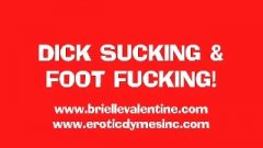 BRIELLE VALENTINE-PUT YOUR FEET ON MY DICK FOOT FETISH FREAK NATION FANTASY