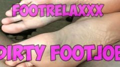 Dirty Soles Footjob FootRelaxxx