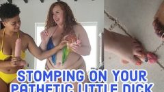 Bbws Compare Your Petite Cock To Enormous Cock, Humiliate You With Feet & Stomp